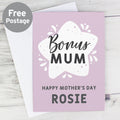 Personalised To My Bonus Mum Card